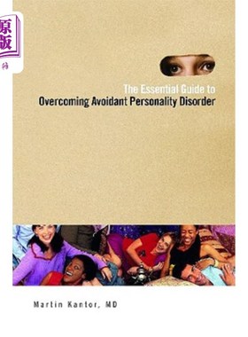 海外直订医药图书The Essential Guide to Overcoming Avoidant Personality Disorder 克服回避型人格障碍的基本指南