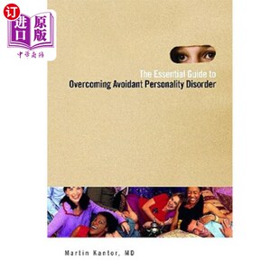 海外直订医药图书The Essential Guide to Overcoming Avoidant Personality Disorder 克服回避型人格障碍的基本指南
