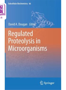 海外直订医药图书Regulated Proteolysis in Microorganisms 微生物调节蛋白水解