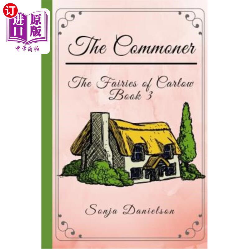 海外直订The Fairies of Carlow: The Commoner 卡洛的仙女：平民