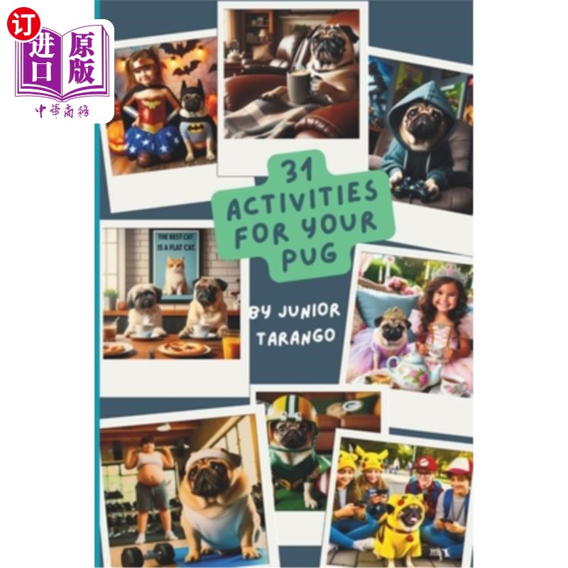海外直订31 Activities for Your Pug 你的哈巴狗的31个活动