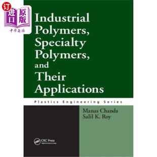 and Specialty Their Applications 特种聚合物及其应用 海外直订Industrial 工业聚合物 Polymers