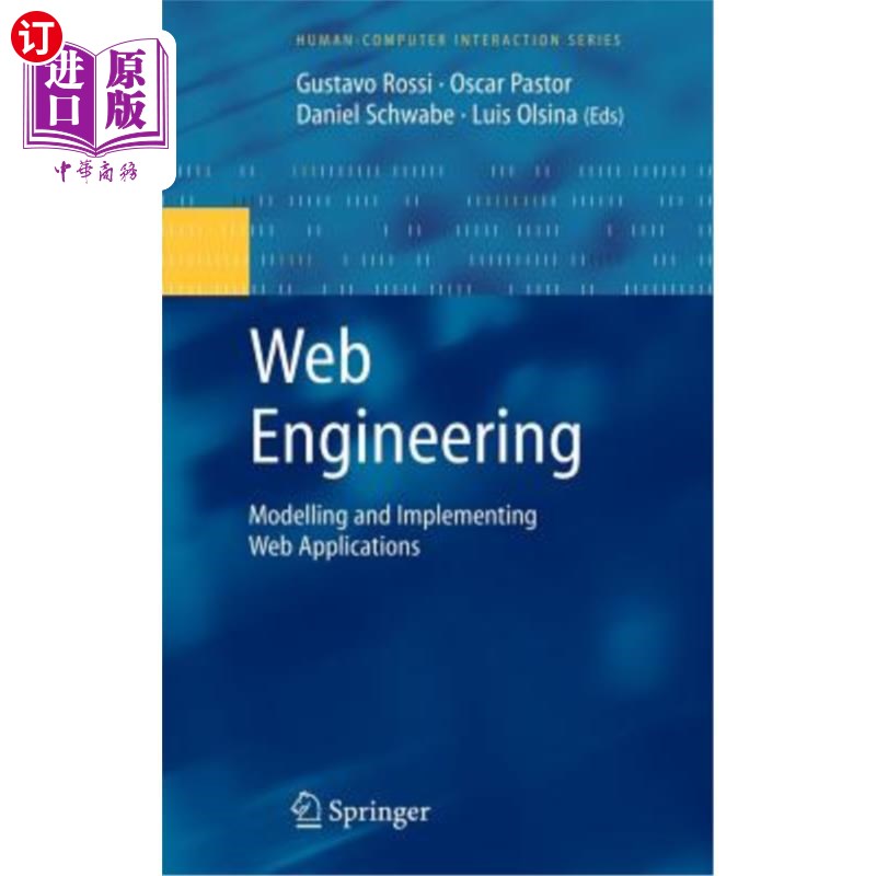 海外直订Web Engineering: Modelling and Implementing Web Applications Web工程：建模和实现Web应用程序