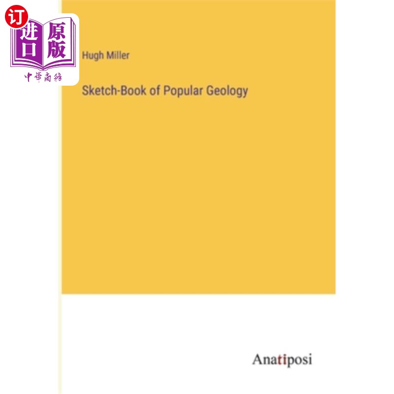 海外直订Sketch-Book of Popular Geology 通俗地质学速写本