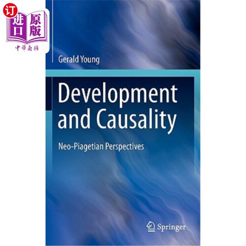 海外直订Development and Causality: Neo-Piagetian Perspectives 发展与因果关系：新皮亚杰的观点