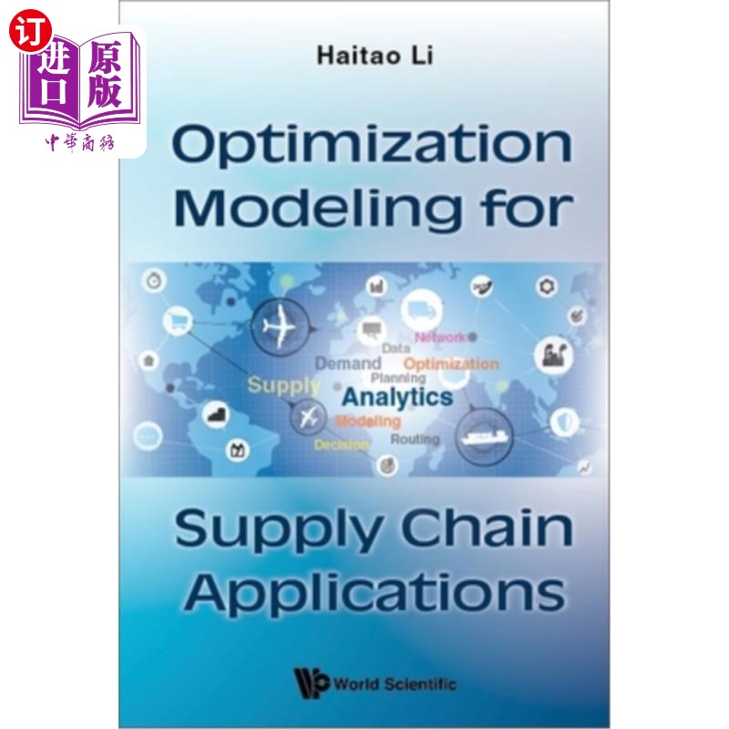海外直订Optimization Modeling for Supply Chain Applications 供应链应用的优化建模