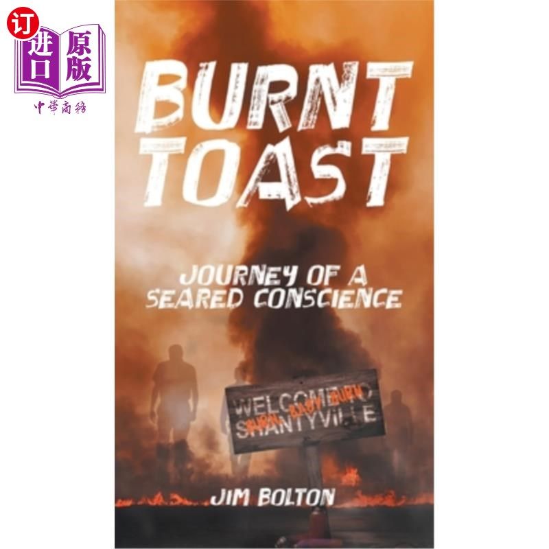 海外直订burnt toast: journey of a seared conscience 烧焦的吐司