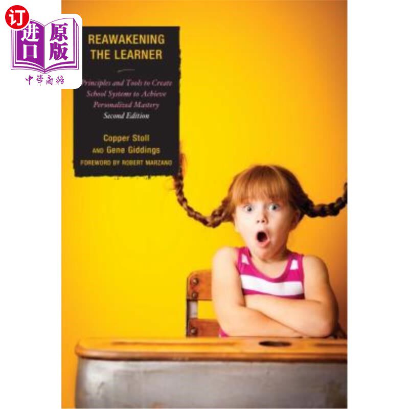 海外直订Re-Awakening the Learner: Principles and Tools to Create School Systems to Achie 重新唤醒学习者:创建学校系