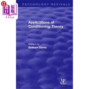 海外直订Applications of Conditioning Theory 条件反射理论的应用