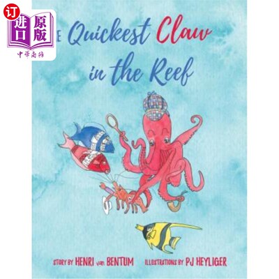 海外直订The Quickest Claw in the Reef 暗礁中最快的爪子