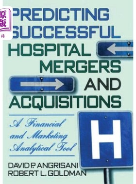 海外直订医药图书Predicting Successful Hospital Mergers and Acqui... 预测成功的医院并购