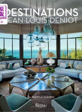 海外直订Jean-Louis Deniot: Destinations jean - louis Deniot:目的地
