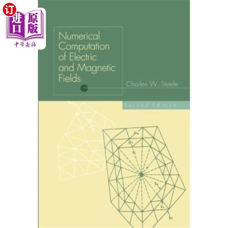 海外直订Numerical Computation of Electric and Magnetic Fields 电磁场的数值计算