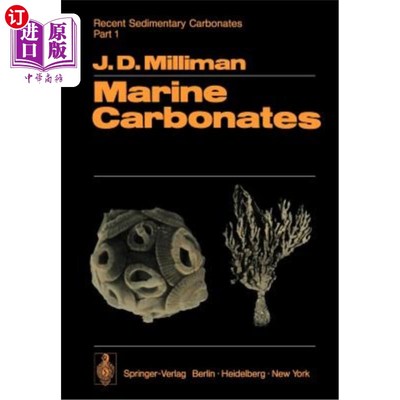 海外直订Recent Sedimentary Carbonates: Part 1 Marine Carbonates 近期沉积碳酸盐岩:第1部分海相碳酸盐岩