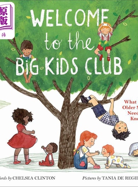 现货 欢迎来到大孩子俱乐部 Tania de Regil Welcome To The Big Kids Club 英文原版 儿童绘本 故事图画书 精装童书【中商原版】