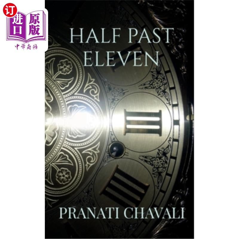 海外直订half past eleven 11点半