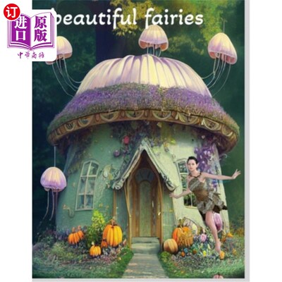 海外直订Beautiful fairies in fairyland: Coloring books 童话世界里美丽的仙女:填色书