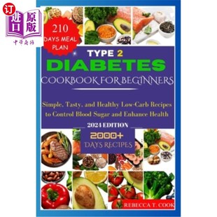 Cookboook 2型糖尿病初学者食 Rec and Diabetes Healthy Beginners for Carb 海外直订医药图书Type Simple Low Tasty