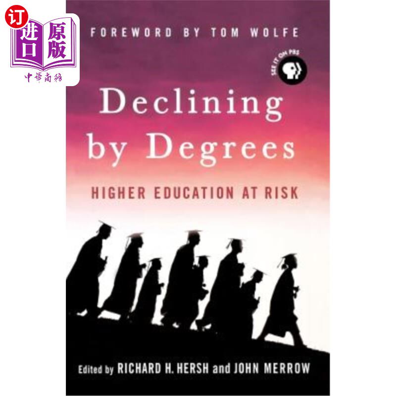 海外直订Declining by Degrees: Higher Education at Risk 逐度下降:高等教育面临风险