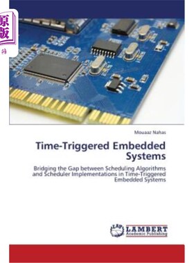 海外直订Time-Triggered Embedded Systems 时间触发嵌入式系统