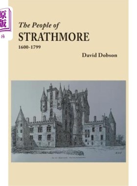 海外直订People of Strathmore, 1600-1799 斯特拉斯莫尔人，1600-1799年