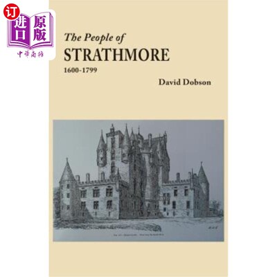 海外直订People of Strathmore, 1600-1799 斯特拉斯莫尔人，1600-1799年