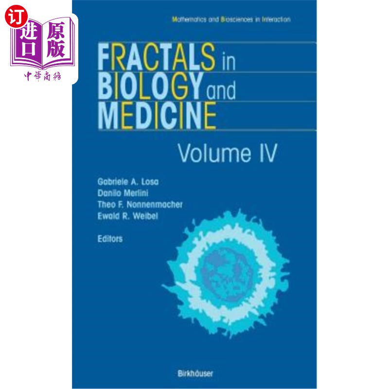 海外直订Fractals in Biology and Medicine 生物学和医学中的分形