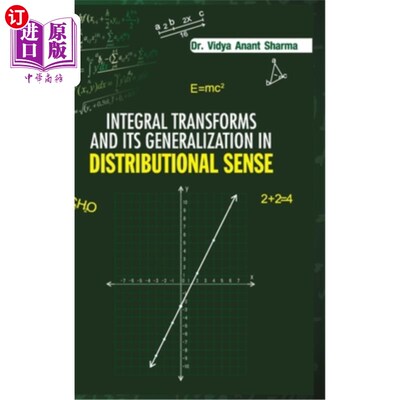 海外直订Integral Transforms and Its Generalization in Distribution Sense 分布意义下的积分变换及其推广