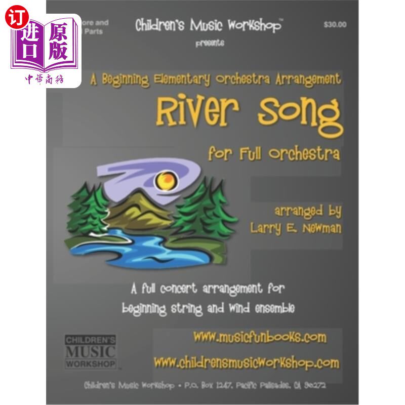 海外直订River Song: A full concert arrangement for beginning string and wind ensemble 河流之歌:为弦乐和管乐合奏的完