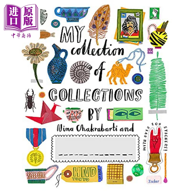 现货 精装大开本MY COLLECTION OF COLLECTIONS 我的收藏本 英文原版儿童益智图书 手工爱好主题 Nina Chakrabarti 7到12岁