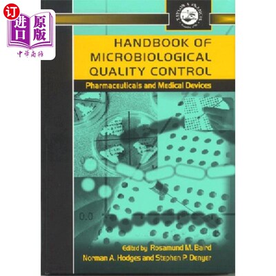 海外直订Handbook of Microbiological Quality Control in P... 药品和医疗器械微生物质量控制手册