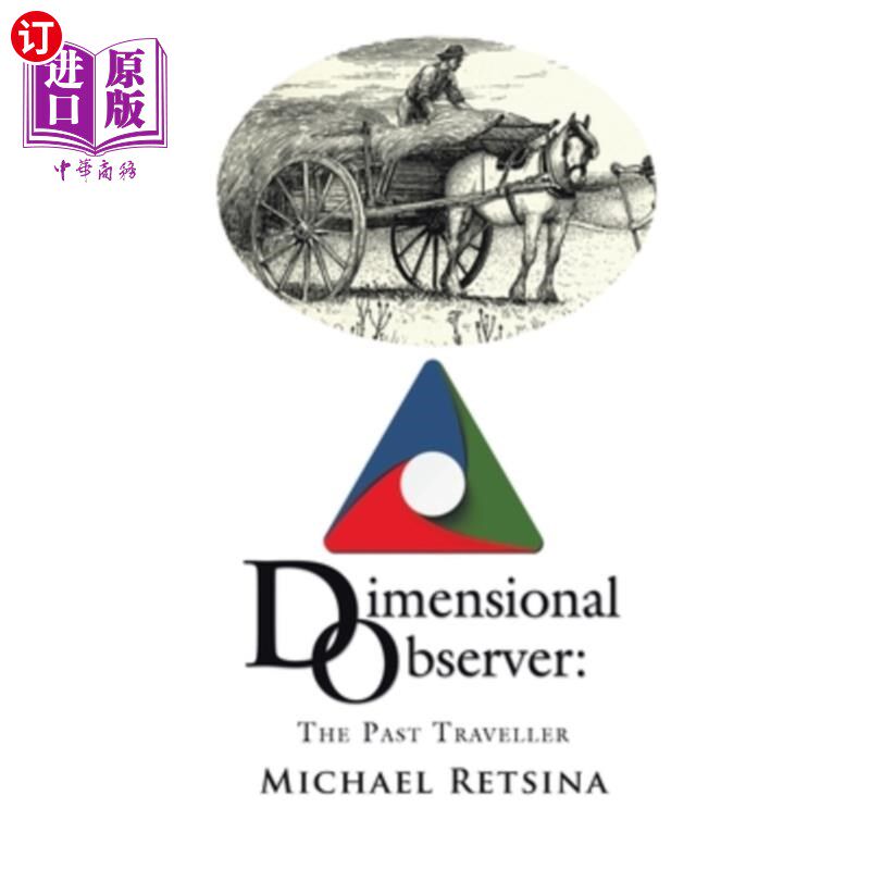 海外直订Dimensional Observer: The Past Traveller 维度观察者：过去的旅行者