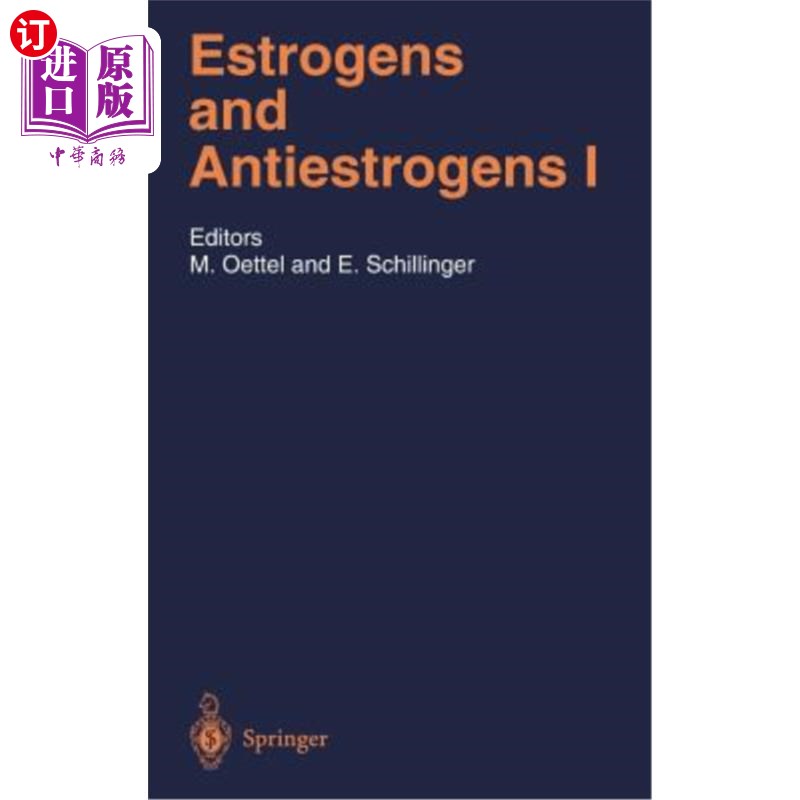 海外直订医药图书Estrogens and Antiestrogens I: Physiology and Mechanisms of Action of Estrogens  雌激素和抗雌激素I: