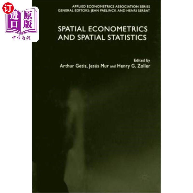 海外直订Spatial Econometrics and Spatial Statistics “空间计量经济学与空间统计学”