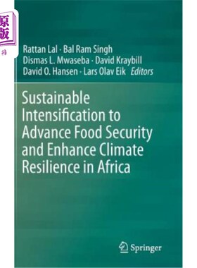 海外直订Sustainable Intensification to Advance Food Security and Enhance Climate Resilie 可持续强化以促进非洲粮食安