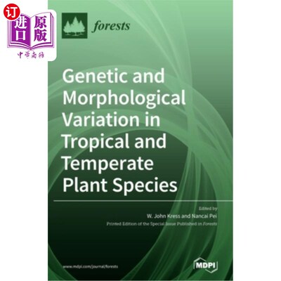 海外直订Genetic and Morphological Variation in Tropical and Temperate Plant Species 热带和温带植物物种的遗传和形态