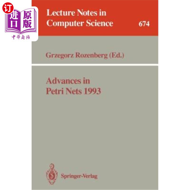 海外直订Advances in Petri Nets 1993 1993年Petri网研究进展