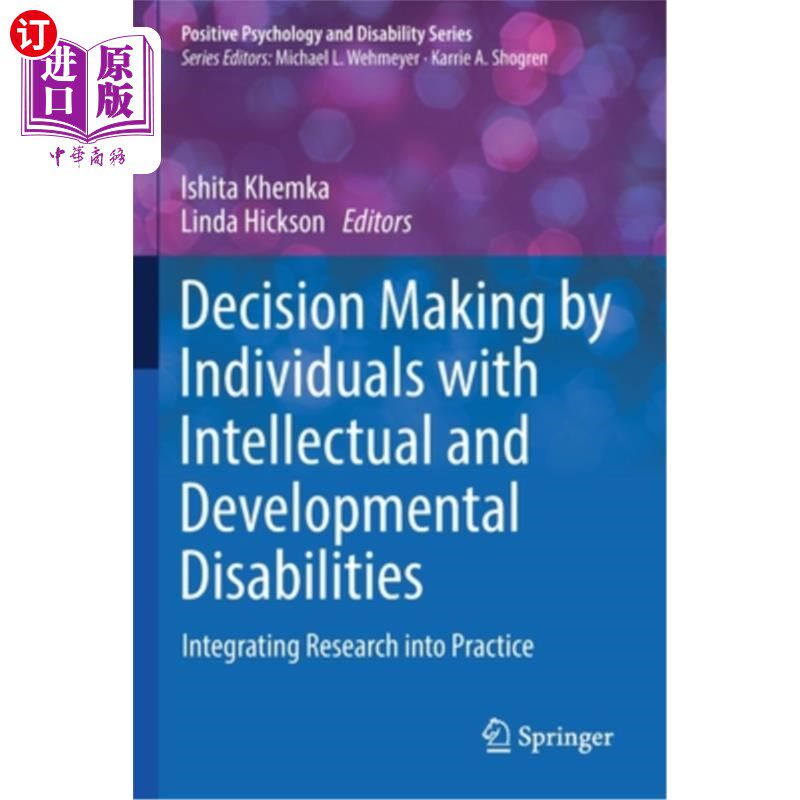 海外直订Decision Making by Individuals with Intellectual and Developmental Disabilities: 智力和发育障碍个体的决策: