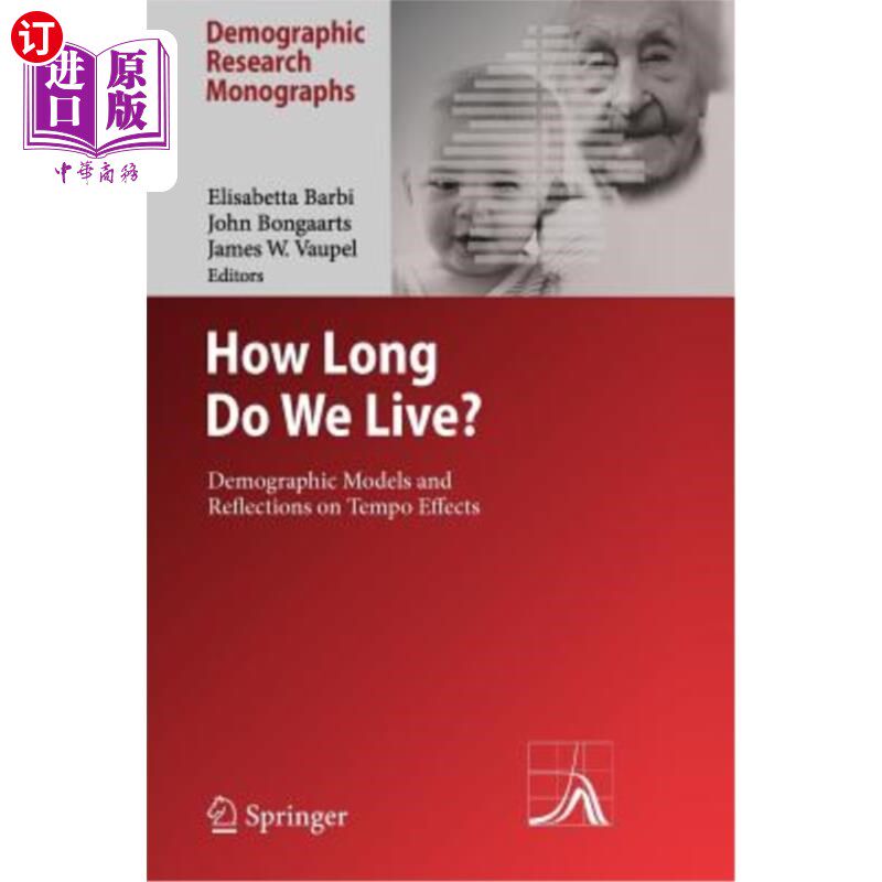 海外直订How Long Do We Live?: Demographic Models and Reflections on Tempo Effects 我们能活多久？：人口模型和对节奏 - 实物图