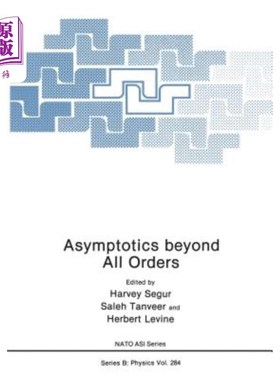 海外直订Asymptotics Beyond All Orders 超越所有阶的渐近