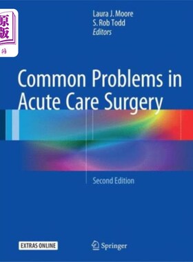 海外直订医药图书Common Problems in Acute Care Surgery 急诊外科常见问题