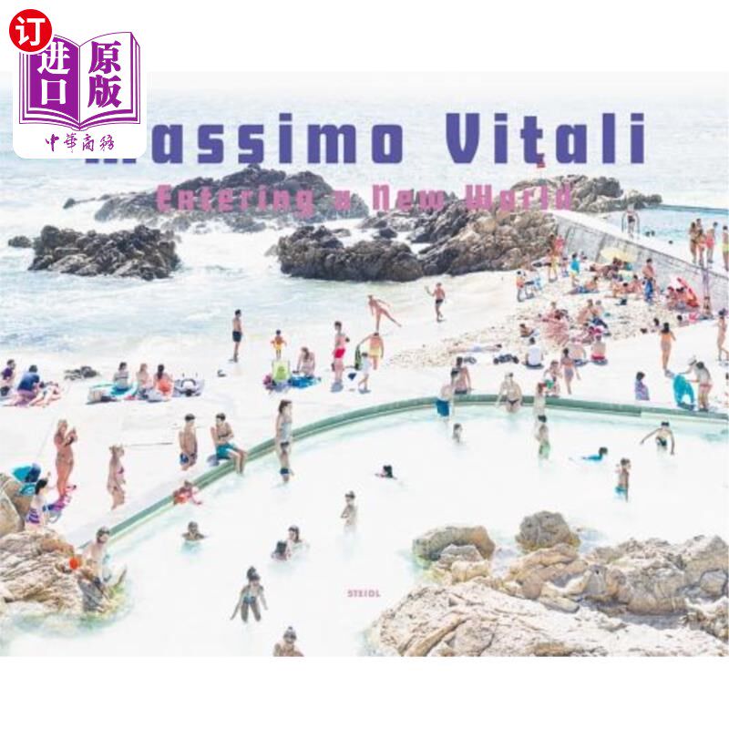 海外直订Massimo Vitali: Entering a New World: Photographs 2009-2018 马西莫·维塔利:进入新世界:摄影2009-2018