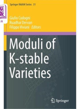 海外直订Moduli of K-Stable Varieties k -稳定品种的模