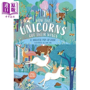 How Got 独角兽如何获得翅膀 Ling 进口纸板书 立体书 儿童立体绘本 The Qian Wings Their Unicorns 中商原版 英文原版