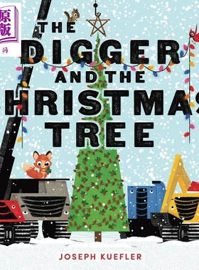 挖掘机与圣诞树 The Digger and the Christmas Tree 英文原版 圣诞节主题儿童绘本 图画故事书 进口童书礼物书【中商原版】