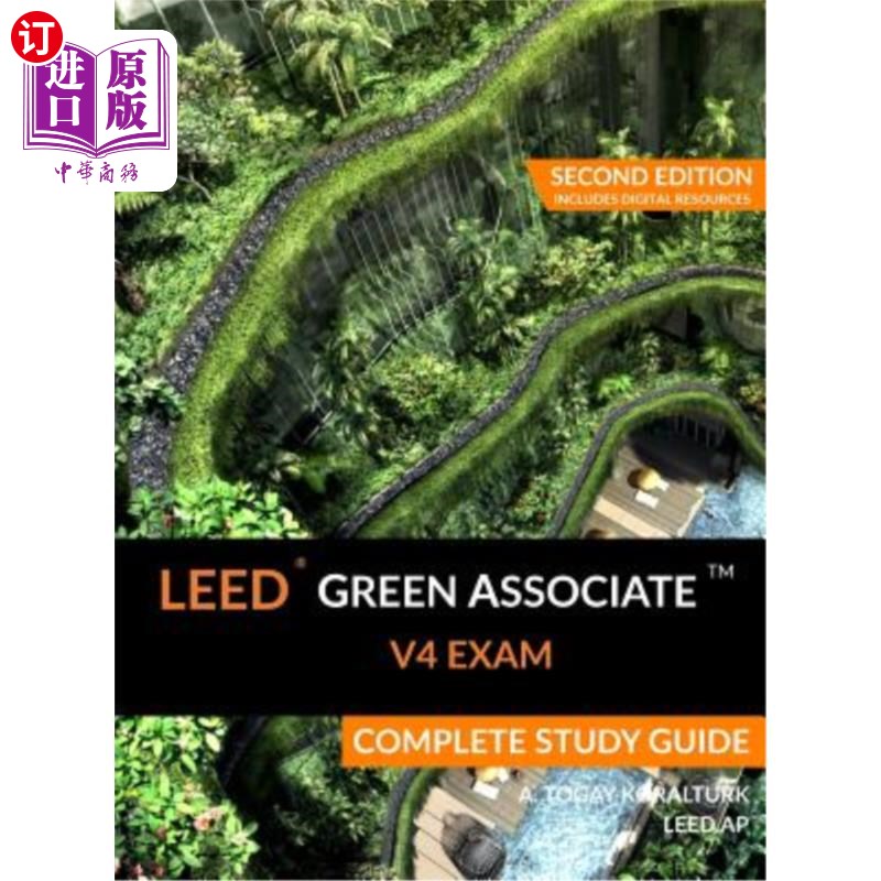 海外直订LEED Green Associate V4 Exam Complete Study Guide (Second Edition) LEED绿色联想V4考试完成学习指南(第2版)