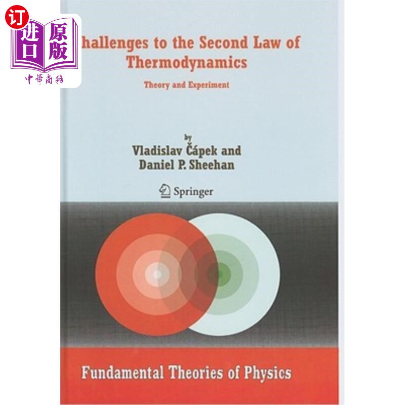 海外直订Challenges to the Second Law of Thermodynamics: Theory and Experiment 热力学第二定律的挑战:理论与实验