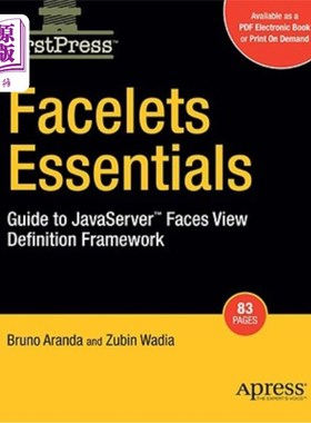 海外直订Facelets Essentials: Guide to JavaServer Faces View Definition Framework Facelets Essentials:Jav