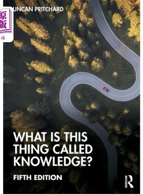 海外直订What is this thing called Knowledge? 这个叫做知识的东西是什么?