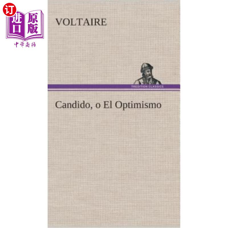 海外直订西班牙语 Candido, o El Optimismo 老实人,或者乐观主义者